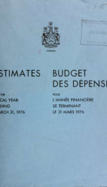 ESTIMATES - ESTIMATED EXPENDITURE OF CANADA TABLED YEARLY BEFORE THE PARLIAMENT, 1976 1976_cover