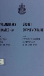 ESTIMATES - ESTIMATED EXPENDITURE OF CANADA TABLED YEARLY BEFORE THE PARLIAMENT, 1980 Supplement 1980 Supplement_cover