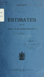 ESTIMATES - ESTIMATED EXPENDITURE OF CANADA TABLED YEARLY BEFORE THE PARLIAMENT, 1955 1955_cover