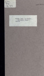 ESTIMATES - ESTIMATED EXPENDITURE OF CANADA TABLED YEARLY BEFORE THE PARLIAMENT, 1962 Supplement 1962 Supplement_cover