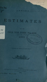 ESTIMATES - ESTIMATED EXPENDITURE OF CANADA TABLED YEARLY BEFORE THE PARLIAMENT, 1895 1895_cover