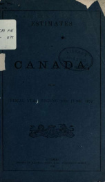 ESTIMATES - ESTIMATED EXPENDITURE OF CANADA TABLED YEARLY BEFORE THE PARLIAMENT, 1877 1877_cover