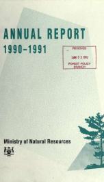 Annual report of the Minister of Natural Resources of the Province of Ontario, 1990-91 1990-91_cover