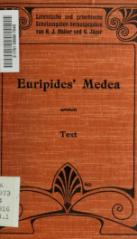 Euripides' Medea; zum Gebrauch für Schüler. Hrsg. von Chr. Muff. Neuer Abdruck 01_cover