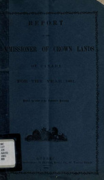 Report of the Commissioner of Crown Lands of the Province of Ontario, 1861 1861_cover