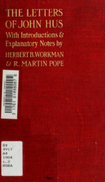 Letters, with introductions and explanatory notes by Herbert B. Workman and R. Martin Pope_cover
