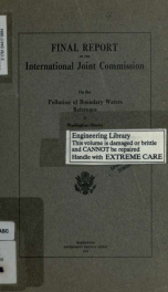 Final report of the International Joint Commission on the pollution of boundary waters reference : Washington--Ottawa_cover
