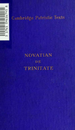 De trinitate liber; Novatian's Treatise on the Trinity. Edited by W. Yorke Fausset_cover