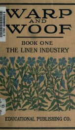 Warp and woof; the story of the textile arts_cover