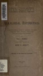 Alkaloidal estimation : a bibliographical index of chemical research_cover