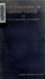 The evolution of British cattle and the fashioning of breeds_cover