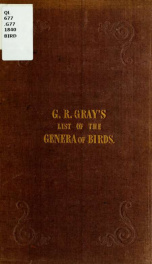 A list of the genera of birds : with their synonyma an indication of the typical species of each genus_cover
