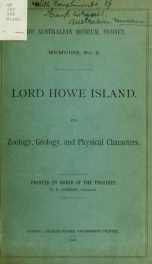 Lord Howe Island. Its zoology, geology, and physical characters_cover