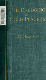 The dredging of gold placers_cover