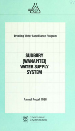 Drinking water surveillance program annual report. Sudbury (Wanapitei) Water Supply System_cover