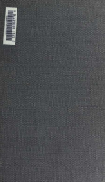 History of the manufacture of iron in all ages, and particularly in the United States from colonial times to 1891. Also a short history of early coal mining in the United States and a full account of the influence which long delayed the development of all_cover