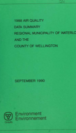Air quality data summary, Regional Municipality of Waterloo and the Counties of Brant and Wellington_cover