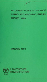Air quality survey (Taga 6000) Fiberglas Canada Inc., Guelph, August, 1989 : report_cover