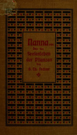 Nanna, oder, Über das Seelenleben der Pflanzen 1908._cover