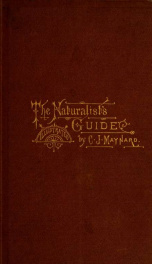 The naturalist's guide in collecting and preserving objects of natural history : with a complete catalogue of the birds of Massachusetts_cover
