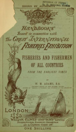 A popular history of fisheries and fishermen of all countries, from the earliest times_cover