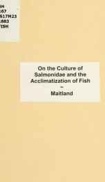 On the culture of Salmonidae and the acclimatization of fish_cover