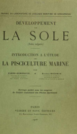 Développement de la sole (Solea vulgaris) : introduction à l'étude de la pisciculture marine_cover