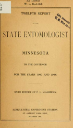 Annual report of the State Entomologist of Minnesota to the Governor for the year .. 12th 1908_cover