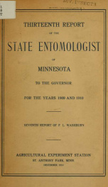 Annual report of the State Entomologist of Minnesota to the Governor for the year .. 13th 1910_cover