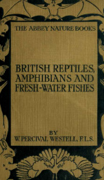 British reptiles, amphibians, and fresh-water fishes_cover