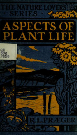 Aspects of plant life; with special reference to the British flora_cover