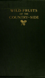 Wild fruits of the country-side 1902._cover