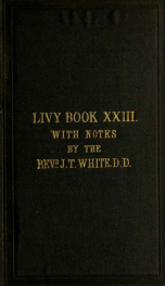 Book XXIII; with explanatory and grammatical notes and a vocabulary of proper names_cover