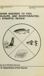 Dioxin hazards to fish, wildlife, and invertebrates [microform] : a synoptic review_cover