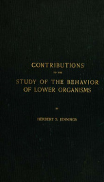 Contributions to the study of the behavior of lower organisms_cover