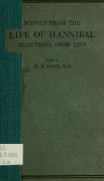 Scenes from the life of Hannibal, selection from Livy;_cover