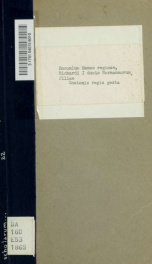 Cnutonis regis gesta : sive, Encomium Emmae reginae, auctore monacho Sancti Bertini ... Fecit Georgius Heinricus Pertz_cover