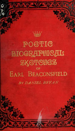 Poetic biographical sketches of Earl Beaconsfield_cover