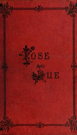 Rose and Rue. A novel 3_cover