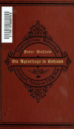 Die Agrarfrage in Russland; die bäuerliche Wirtschaftsform und die ländlichen Arbeiter. Eine Untersuchung von Peter Masslow. Autorisierte Übersetzung von M. Nachimson_cover