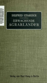 Erwachende Agrarländer National-wirtschaft in Ägypten und im Sudan unter englischem Einflusse_cover