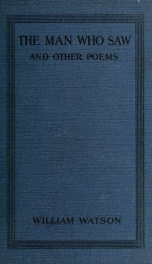The man who saw, and other poems arising out of the war_cover