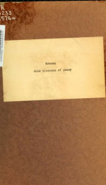 Wild blossoms of poesy; or, One hundred original songs, amatory, anacreontic and national, mostly adapted to favourite and fashionable melodies_cover