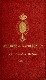 Histoire de lempereur Napoléon I, surnommé Le Grand 1_cover