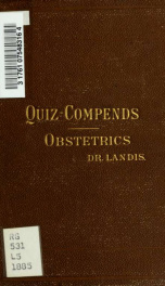 A compend of obstetrics : especially adapted to the use of medical students and physicians_cover