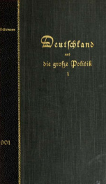 Deutschland und die grosze Politik anno 1901-1914 1_cover