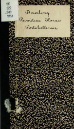 Primitiae florae Portobellensis, sive, Enumeratio plantarum vascularium quas juxta oppidum Portobello in Isthmo Panamensi Americae Centralis, mense Aprili anno 1826, legit doct. Joh. Eman. Billberg_cover