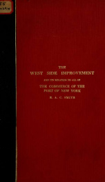 The West side improvement and its relation to all of the commerce of the port of New York_cover