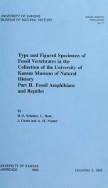 Type and figured specimens of fossil vertebrates in the collection of the University of Kansas Museum of Natural History pt. 2 (1985)_cover