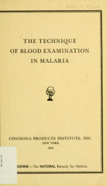 The technique of blood examination in malaria_cover